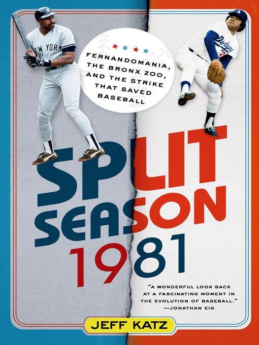 Title details for Split Season, 1981 by Jeff Katz - Wait list